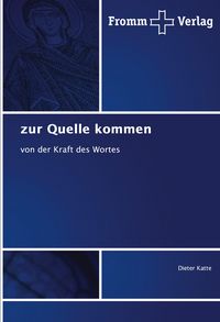 Produktbild: Zur Quelle kommen