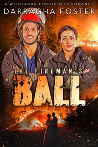 Produktbild: The Fireman's Ball (Wildlands Fire Fighter Romances)