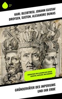 Produktbild: Gr&uuml;nderv&auml;ter des Imperiums und ihr Erbe
