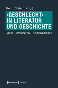 Produktbild: &rsaquo;Geschlecht&lsaquo; in Literatur und Geschichte