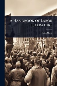Produktbild: A Handbook of Labor Literature
