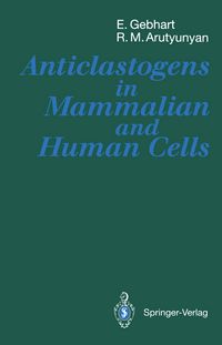 Produktbild: Anticlastogens in Mammalian and Human Cells