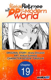 Produktbild: The Isekai Returnee is Too OP for the Modern World #019