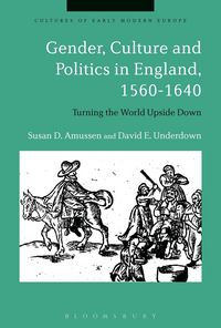 Produktbild: Gender, Culture and Politics in England, 1560-1640