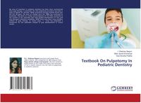 Produktbild: Textbook On Pulpotomy In Pediatric Dentistry
