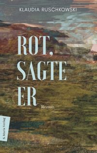 Produktbild: Rot, sagte er
