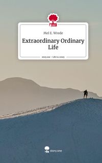 Produktbild: Extraordinary Ordinary Life. Life is a Story - story.one
