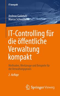Produktbild: IT-Controlling f&uuml;r die &ouml;ffentliche Verwaltung kompakt