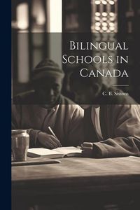 Produktbild: Bilingual Schools in Canada
