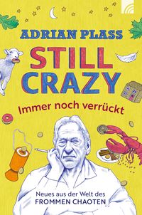 Produktbild: Still Crazy - immer noch verr&uuml;ckt