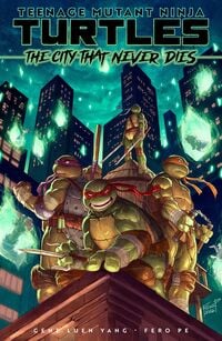Produktbild: Teenage Mutant Ninja Turtles: The City That Never Dies