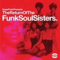 Bild vom Artikel Various: Return Of The Funk Soul Sisters vom Autor Various