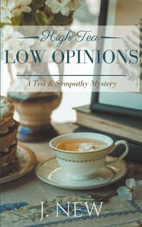 Produktbild: High Tea Low Opinions
