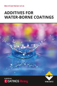 Bild vom Artikel Additives for Water-borne Coatings vom Autor Wernfried Heilen