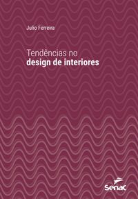 Produktbild: Tend&ecirc;ncias no design de interiores