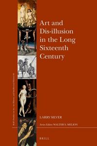 Produktbild: Art and Dis-Illusion in the Long Sixteenth Century