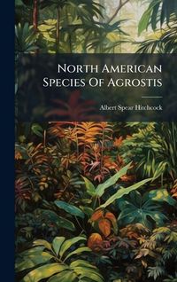 Produktbild: North American Species Of Agrostis