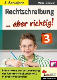 Produktbild: Rechtschreibung ... aber richtig! / Klasse 3