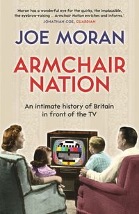Produktbild: Moran, J: Armchair Nation