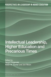 Produktbild: Intellectual Leadership, Higher Education and Precarious Times