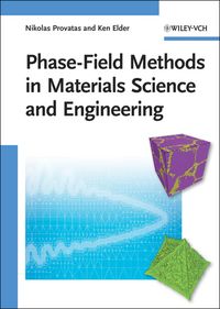 Produktbild: Phase-Field Methods in Materials Science and Engineering