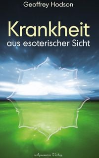 Produktbild: Krankheit aus esoterischer Sicht