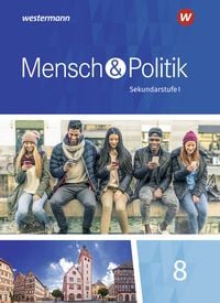 Produktbild: Mensch und Politik SI - Ausgabe 2018 f&uuml;r Baden-W&uuml;rttemberg, Sachsen-Anhalt und Th&uuml;ringen