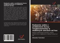 Produktbild: Radzenie sobie z problemem burzy rozg&iquest;oszeniowej w mobilnych sieciach ad hoc