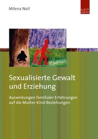 Produktbild: Sexualisierte Gewalt und Erziehung