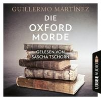 Bild vom Artikel Die Oxford-Morde vom Autor Guillermo Martínez