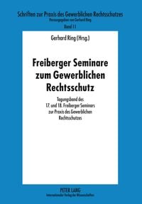 Produktbild: Freiberger Seminare zum Gewerblichen Rechtsschutz