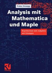 Produktbild: Analysis mit Mathematica und Maple