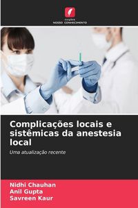 Produktbild: Complica&ccedil;&otilde;es locais e sist&ecirc;micas da anestesia local
