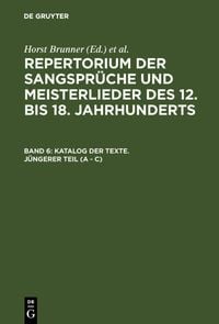 Produktbild: Katalog der Texte. J&uuml;ngerer Teil (A - C)