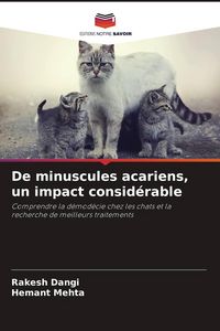 Produktbild: De minuscules acariens, un impact consid&eacute;rable