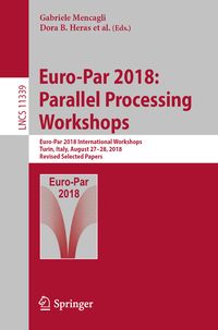 Produktbild: Euro-Par 2018: Parallel Processing Workshops