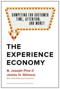 Produktbild: The Experience Economy, With a New Preface by the Authors