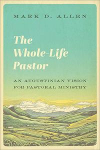 Produktbild: The Whole-Life Pastor
