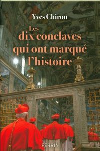 Produktbild: Les dix conclaves qui ont marqu&eacute; l'histoire