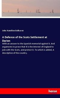 Produktbild: A Defence of the Scots Settlement at Darien