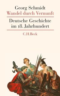 Bild vom Artikel Wandel durch Vernunft vom Autor Georg Schmidt