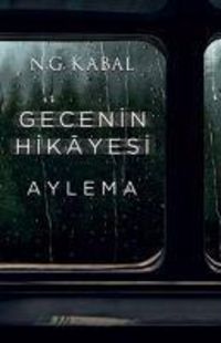 Produktbild: Gecenin Hikayesi - Aylema Ciltli