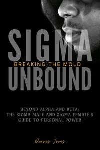 Produktbild: SIgma Unbound: Breaking the Mold