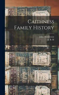 Produktbild: Caithness Family History