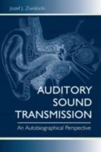 Produktbild: Zwislocki, J: Auditory Sound Transmission