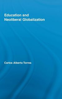 Produktbild: Education and Neoliberal Globalization