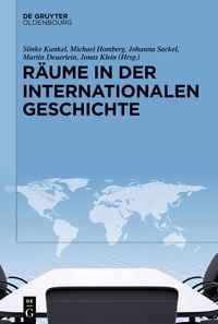 Produktbild: R&auml;ume in der Internationalen Geschichte