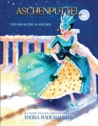 Produktbild: Aschenputtel und der kleine Glasschuh