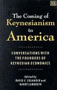 Produktbild: The Coming Of Keynesianism To America