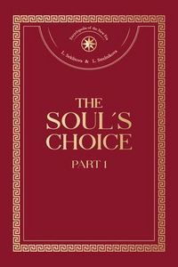 Produktbild: The Soul's Choice. Part 1